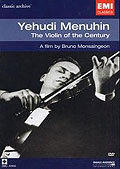 Film: Yehudi Menuhin - The Violin Of The Century