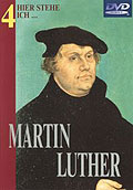 Film: Martin Luther - Teil 4 - Hier stehe ich