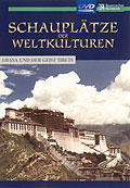 Schaupltze der Weltkulturen - Teil 19: Lhasa und der Geist Tibets