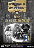 Film: Western von Gestern 6 - Fuzzy und die scharfen Sachen