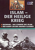 Islam - Der Heilige Krieg