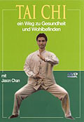 Tai Chi - Ein Weg zu Gesundheit und Wohlbefinden