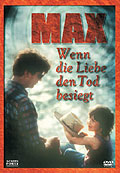 Film: Max - Wenn die Liebe den Tod besiegt