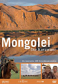 Mongolei - Die Karawane