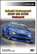 Scheid Motorsport BMW M3 GTRS Onboard