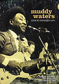 Film: Muddy Waters - In Concert 1971