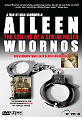 Aileen Wuornos - The Selling of a Serial Killer