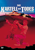 Film: Das Kartell des Todes