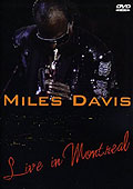 Miles Davis - Live in Montreal