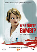 Wer ttete Bambi? - Wer hat Angst vorm weien Mann?