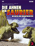 Die Ahnen der Saurier - Im Reich der Urzeitmonster