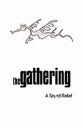 Film: The Gathering - A Sound Relief