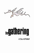 The Gathering - A Sound Relief