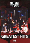 Wham - Greatest Hits Live