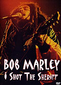 Bob Marley - I Shot The Sheriff