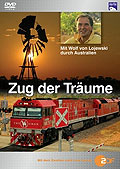 Film: Zug der Trume - Mit Wolf von Lojewski durch Australien