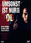 Film: Umsonst ist nur der Tod