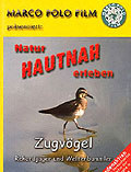 Natur hautnah erleben: Zugvgel