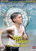 Saint Ralph - Ich will laufen - Home Edition
