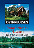 Ostpreussen - Romantisches Masuren