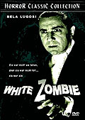 Film: White Zombie - Horror Classic Collection