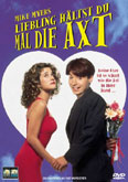 Film: Liebling hltst Du mal die Axt