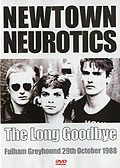 Newtown Neurotics - The Long Goodbye