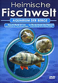 Heimische Fischwelt - Aquarium der Berge