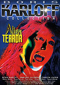 Boris Karloff Collection: Alien Terror