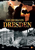 Das Drama von Dresden