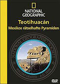 Film: National Geographic - Teotihuacan: Mexikos rätselhafte Pyramiden