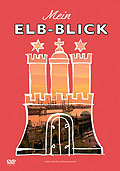 Film: Mein Elb-Blick