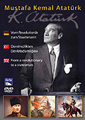 Mustafa Kemal Atatrk - Vom Revolutionr zum Staatsmann