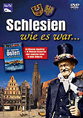 Film: Schlesien wie es war...