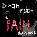 Depeche Mode - A Pain That I'm Used To