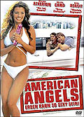 Film: American Angels - Erben kann so sexy sein