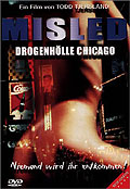 Film: Misled - Drogenhlle Chicago