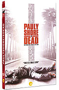 Film: Pauly Shore Is Dead