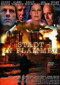 Film: Stadt in Flammen