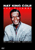 Nat King Cole & Friends - The Unforgettable Collection