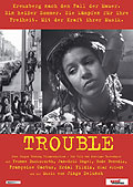 Film: Trouble