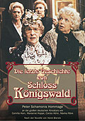 Die letzte Geschichte von Schloss Knigswald