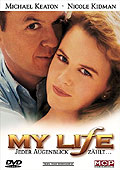 Film: My Life - Jeder Augenblick zhlt ...