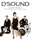 D'Sound: Sweet Music - Live at Rockefeller Music Hall