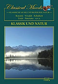 Classical Moods - Klassik und Natur