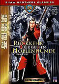 Film: Die Rckkehr der gelben Hllenhunde - Shaw Brothers Classics