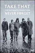 Film: Take That - Never Forget - The Ultimate Collection