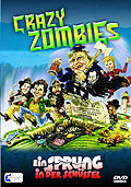 Film: Crazy Zombies - Ein Sprung in der Schssel