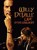 Willy DeVille - Live In The Lowlands