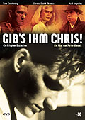 Film: Gib's ihm Chris!